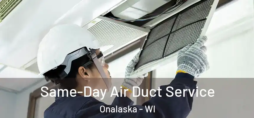  Same-Day Air Duct Service Onalaska - WI