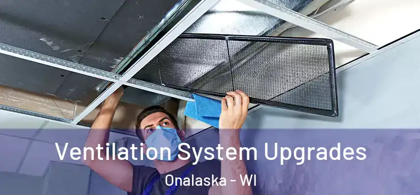  Ventilation System Upgrades Onalaska - WI